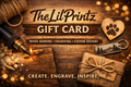 TheLilPrintz Shop Gift Card